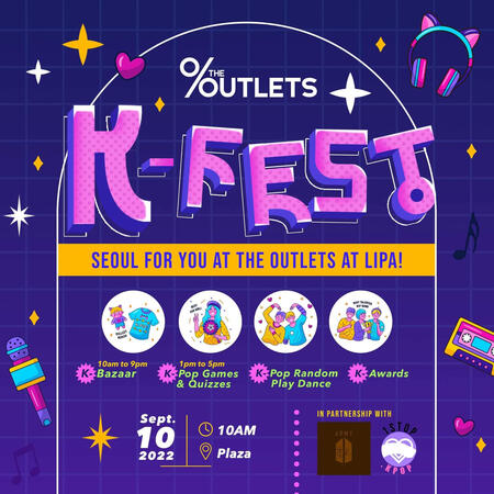 K-Fest Seoul For You @ The Outlets At Lipa