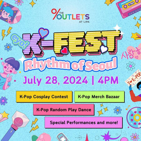 K-FEST Rhythm of Seoul @ The Outlets at Lipa